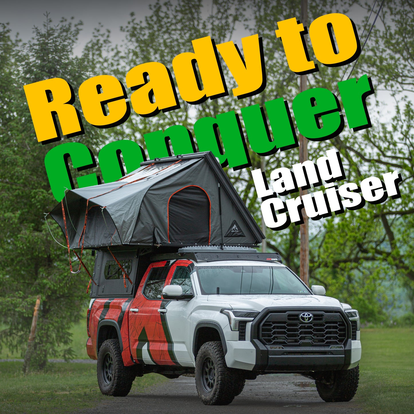 Ready to Conquer - Family - Land Cruiser